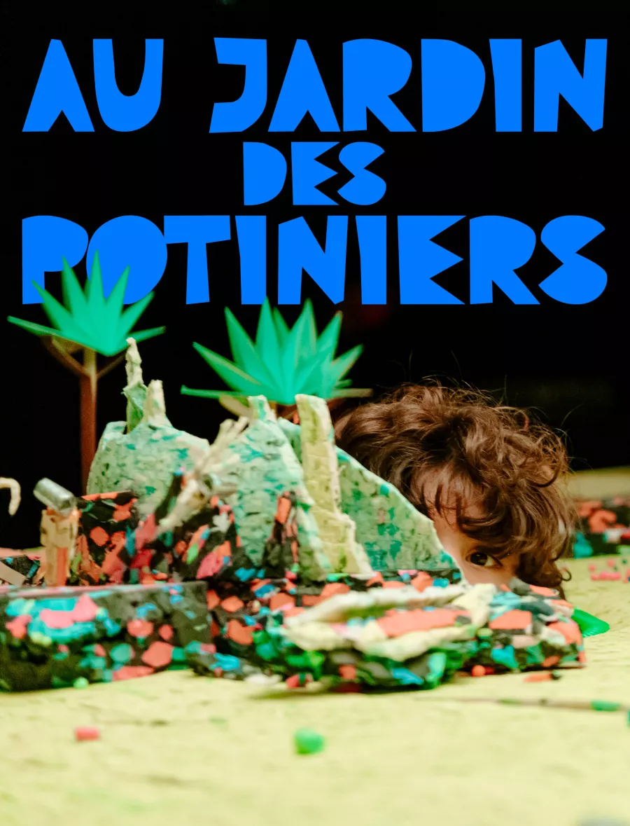 Au jardin des potiniers · Compagnie Ersatz - Création dans la chambre