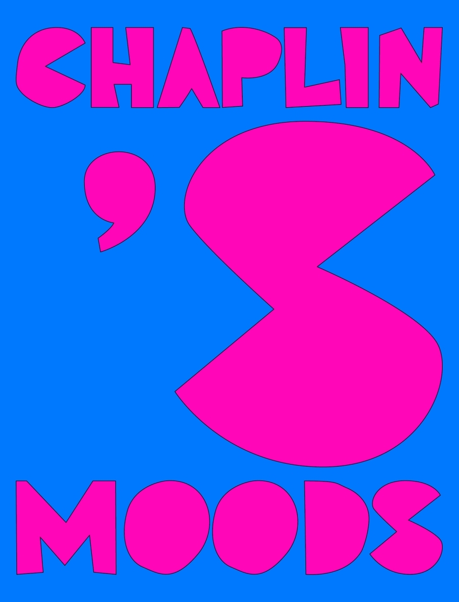 Chaplin's Moods · Édouard Bineau, Sébastien Texier, Frédéric Chiffoleau